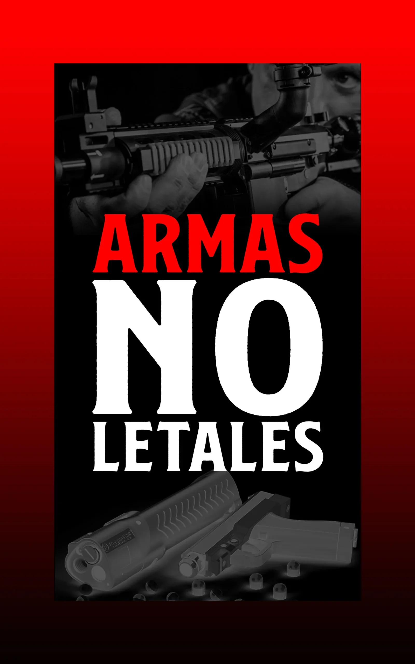 Portada de Armas no letales