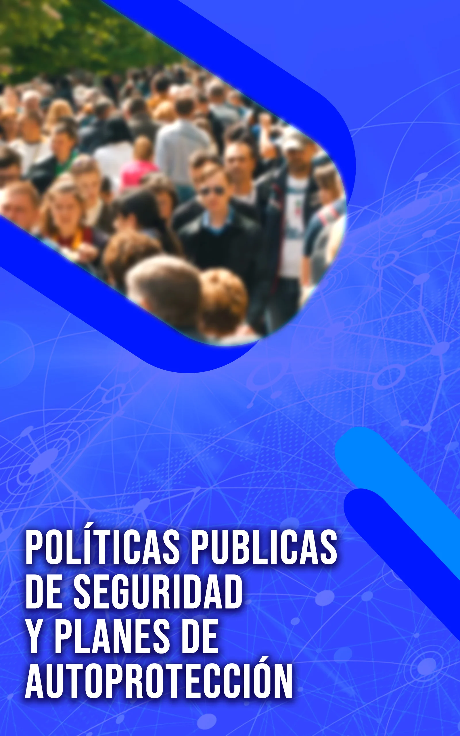 Portada de Políticas públicas de seguridad y planes de autoprotección