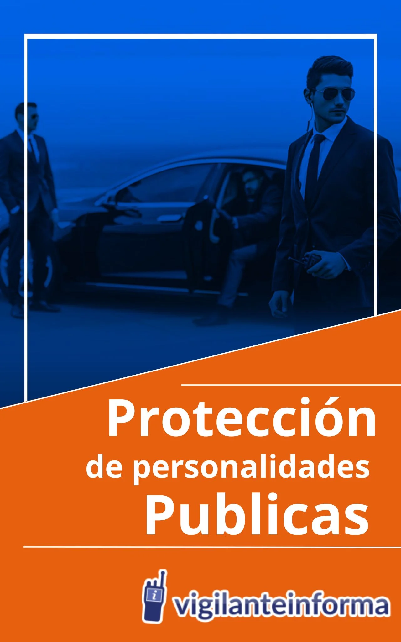 Portada de Protección de personalidades públicas