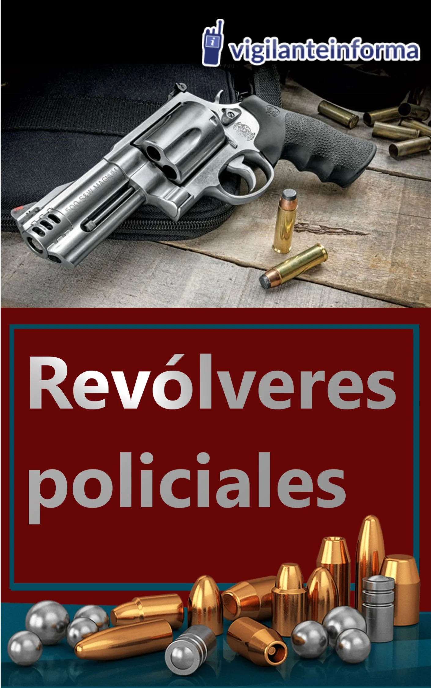 Portada de Revólveres policiales